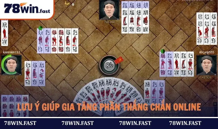 Lưu ý giúp gia tăng phần thắng Chắn online
