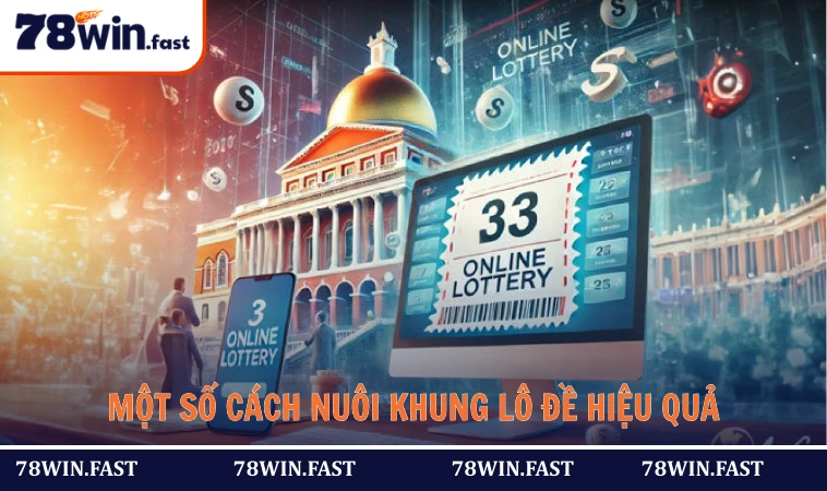 Một số cách nuôi khung lô đề hiệu quả