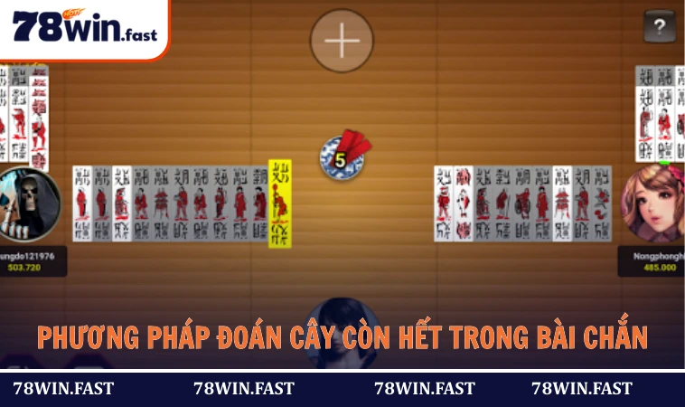 Phương pháp đoán cây còn hết trong bài Chắn